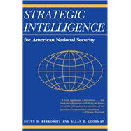 Strategic Intelligence for American National Security