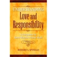 Understanding Love and Responsibility, 1st Edition