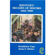 Kentucky : Decades of Discord, 1865-1900