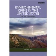 Environmental Crime in the United States