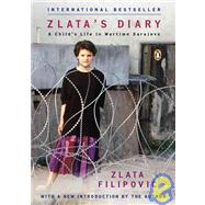 Zlata's Diary: A Child's Life in Sarajevo