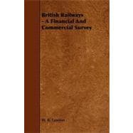 British Railways - a Financial and Commercial Survey