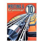 Writing and Grammar 10 Student Worktext, 4th ed