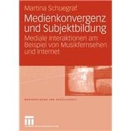 Medienkonvergenz und Subjektbildung
