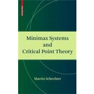 Minimax Systems and Critical Point Theory