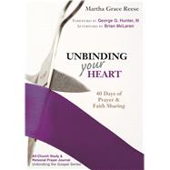 Unbinding Your Heart
