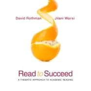 Read to Succeed : A Thematic Approach to Academic Reading