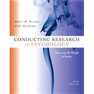 Cengage Advantage Books: Conducting Research in Psychology Measuring the Weight of Smoke