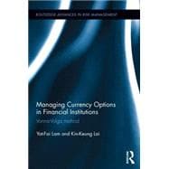 Managing Currency Options in Financial Institutions: Vanna-Volga method