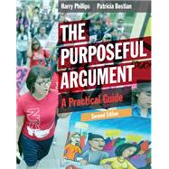 The Purposeful Argument A Practical Guide