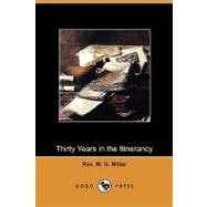 Thirty Years in the Itinerancy