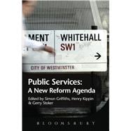 The Public Services A New Reform Agenda