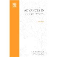 ADVANCES IN GEOPHYSICS VOLUME 5