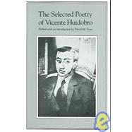 The Selected Poetry of Vicente Huidobro