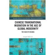 Chinese Transnational Migration in the Age of Global Modernity: The Case of Oceania