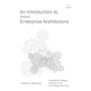 An Introduction to Holistic Enterprise Architecture