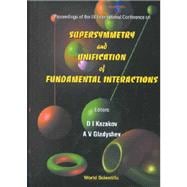 Supersymmetry and Unification of Fundamental Interactions: Proceedings of the IX International Conference On, Dubna, Russia, 11-17 June 2001
