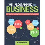 Web Programming for Business: PHP object-oriented programming with Oracle
