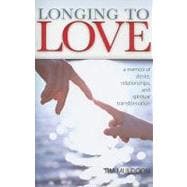 Longing to Love