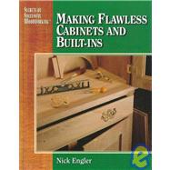 Making Flawless Cabinets and Built-Ins