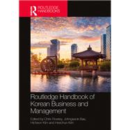 Routledge Handbook of Korean Business and Management