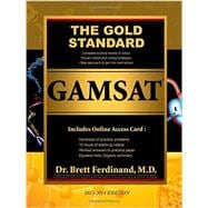 The Gold Standard GAMSAT