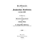Die Elemente der Joachimischen Constitution vom Jahre 1527