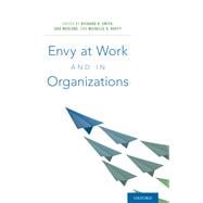 Envy at Work and in Organizations