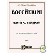 Quintet No. 2 in C Major for Two Violins, Viola, Cello and Guitar: A Kalmus Classic Edition