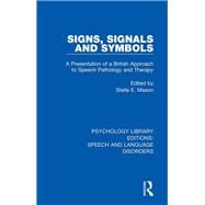 Signs, Signals and Symbols,9781138368057