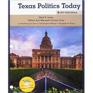 Bundle: Texas Politics Today 2017-2018 Edition, Loose-Leaf Version,18th + LMS Integrated MindTap Political Science, 1 term (6 months) Printed Access Card