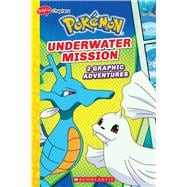Underwater Mission (Pokémon: Graphix Chapters)