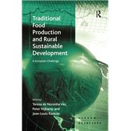 Traditional Food Production and Rural Sustainable Development