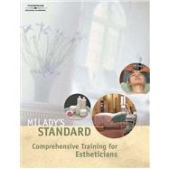 Milady's Standard: Comprehensive Training for Estheticians