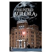 Haunted Aurora