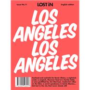 Lost in Los Angeles Issue No. 11