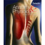 Anatomy & Physiology: The Unity of Form and Function with Connect Access Card