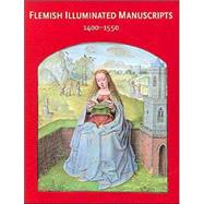 Flemish Illuminated Manuscripts 1400-1550