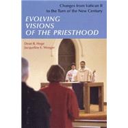Evolving Visions of the Priesthood