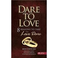 Dare to Love Booklet