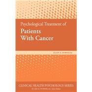 Psychological Treatment of Patients With Cancer
