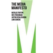 The Media Manifesto