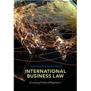 International Business Law Emerging Fields of Regulation