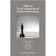 1kbw on Trusts in Matrimonial Finance Proceedings