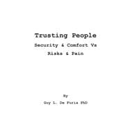 Trusting People Security & Comfort Vs Risks & Pain
