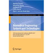 Biomedical Engineering Systems and Technologies