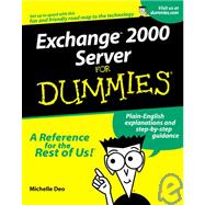 Exchange 2000 Server for Dummies