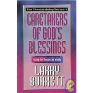 Caretakers of God's Blessing