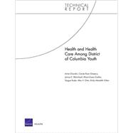 Health and Health Care Among District of Columbia Youth
