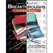 Breakthroughs in Critical Reading Developing Critical Reading Skills